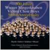 Vienna Choir Boys 500th Anniversary CD